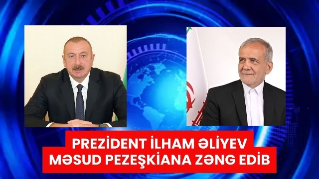 Prezident İlham Əliyev Məsud Pezeşkiana zəng edib