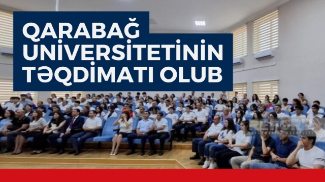 Qarabağ Universitetinin təqdimatı olub